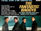 The Fantastic Baggys - Tell 'Em I'm Surfin' (LP) (Good (G)) - 3663992331