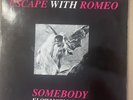 Escape With Romeo ‎– Somebody (Flowmotion Mix) - Sound Factory ‎– RTD 359.0012