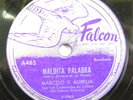 Marcelo Y Aurelia – Maldita Palabra / No Quiero Volver A Ver   Falcon Mission TX