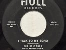 The Beltones “I Talk To My Echo” 1957 Doo Wop Classic - Hull M- copy