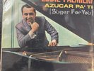 EDDIE PALMIERI “ AZUCAR PA’TI “TICO VEN PRESS/OYE LO QUE TE CONVIENELEA