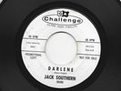 ROCKABILLY  GARAGE  45 -  JACK SOUTHERN - DARLENE -  HEAR  - 1964 DJ  CHALLENGE