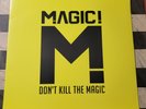 Don't Kill the Magic by Magic (Record, 2014) 88843-08135-1