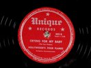 78 RPM Hollywood's Four Flames, Unique Records 005 Crying For My Baby, E Doo Wop