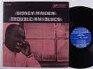 SIDNEY MAIDEN Trouble An' Blues PRESTIGE/BLUESVILLE LP xa