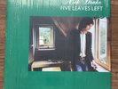 Five Leaves Left by Nick Drake Repress LP 180 G