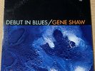 Gene Shaw-Debut In Blues 1963 Argo LP-726 mono Jazz EX