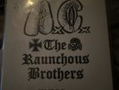 Anal Cunt the Raunchous Brothers Split 7” Grind Noise