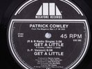 PATRICK COWLEY Get A Little MEGATONE 12