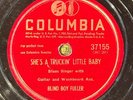 Columbia 37155 Blind Boy Fuller TRUCKIN' LITTLE BABY Blues  78rpm  HEAR E-