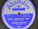 Hear  Blues 78 Charles Brown - Merry Christmas, Baby / Black Night on Aladdin