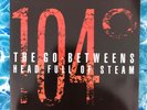 THE GO-BETWEENS- HEAD FULL OF STEAM- 7'' 45rpm Vinyl Single Record AUS UK Copy