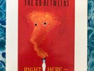 THE GO-BETWEENS- RIGHT HERE- 2 x 7'' 45rpm Vinyl Single Record AUS UK Copy