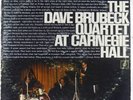 THE DAVE BRUBECK QUARTET At Carnegie Hall COLUMBIA C2S 826 VG+ 1963 Cool Jazz LP
