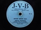 Aretha Franklin Detroit Gospel 78 Never Grow Old bw You Grow Closer on JVB 47