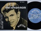 DEL SHANNON The Swiss Maid / You Never Talked About Me SWEDEN 45 teen BigTop