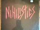 Nihilistics - S/T 1983 Brain Eater US Pressing G+/VG