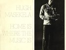 Hugh Masekela - Home Is Where The Music Is (2xLP, Album, Ter) (Very Good (VG))