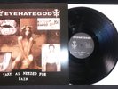 Rare limited reissue EYEHATEGOD Take as Needed for Pain 2017 Emetic sludge E/E
