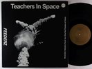 Feederz - Teachers In Space LP - Flaming Banker VG++