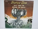 Status Quo - Just Take Me / Break The Rules - Single - 1974 - Spain