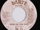 70s Soul 45 THE J'S When Did You Stop DANTE HEARd