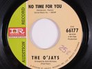Northern Soul 45 O'JAYS No Time For You IMPERIAL NM promo HEAR d