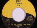 Northern Soul 45 PAT & THE NEUROTICS I Like The Way You... CROWN LTD. HEAR d