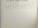 A Tribe Called Quest – The Love Movement 1998 Us Original (3LP/Vg++/Vg)/1161
