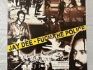 Jay Dee – Fuck The Police 2001 12