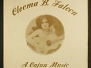 CLEOMA B. FALCON: a cajun music classic JADFEL 12