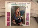 West Coast Pop Art Experimental Band Where's My Daddy? LP Amos NM