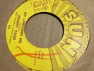 RARE Johnny Cash-Oh Lonesome Me/Life Goes CADE PROMO COPY Sun Records 45rpm 45
