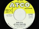 Northern Soul 45 - Soul Survivors - Mama Soul - ATCO