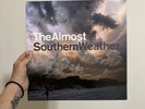 The Almost Southern Weather Vinyl 2019 Reissue Stormy Sky Pressing