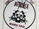 METALLICA - Mama Said 7