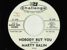 Northern Soul Popcorn 45 - Marty Balin - Nobody But You - Challenge