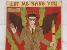 PUNK LP William S. Burroughs Let Me Hang You Red Splatter Vinyl Khannibalism