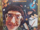 Weird Al Yankovic - Dare to be Stupid Vinyl LP Record with Inner Sleeve