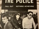 RARE The POLICE- Fall Out/ Nothing Achieving, 45 rpm 1977 Illegal Records Signed