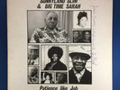 SIGNED SUNNYLAND SLIM BIG TIME SARAH Patience Like Job 1978 vinyl LP VPI CLEANED
