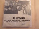 The Who                    Anyway Anyhow Anywhere