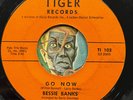 HEAR Bessie Banks 45 Go Now / It Sounds Like My Baby TIGER R&B soul