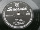 BILL HALEY   1956  UK   BRUNSWICK  78   IT'S A SIN    MARY, MARY LOU
