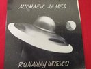 MICHAEL JAMES Runaway World (sealed) LP (1978) original PRIVATE PSYCH