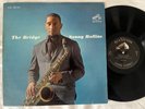 Sonny Rollins – The Bridge LP [1st US Press, Stereo, Deep Groove] RCA