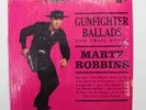 Marty Robbins Gunfighter Ballads and Trail Songs Vinyl LP CS 8158 Stereo