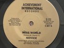 NOVICE - Miss World / RARE BAY AREA MODERN SOUL DISCO BOOGIE 45