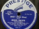 MILES DAVIS Dig ? Part One Two PRESTIGE 777 78 rpm Sonny Rollins Art Blakey Bop