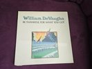 William DeVaughn – Be Thankful for What You Got – SEALED 1974 Roxbury RBS 1089